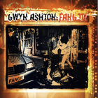 Gwyn Ashton - Fang It!
