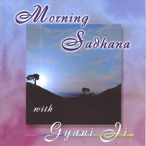 Morning Sadhana with Giani Ji