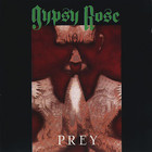 Gypsy Rose - Prey