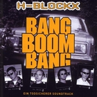 H-Blockx - Bang Boom Bang