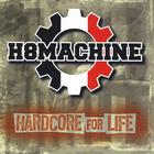 H8Machine - Hardcore For Life