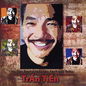 Ha Tran Productions Presents Tran Tien