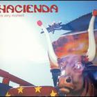 Hacienda - The Very Moment
