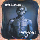 HALALUJAH - Ameracala