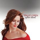 Halie Loren - After Dark