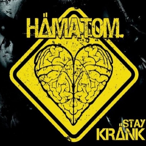 Stay Kränk