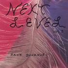Hank Donahue - Next Level Vol. 3