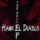 Hank el Diablo - The Hell EP