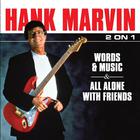 Hank Marvin - Words And Music + All Alone With Friends (2 On 1)