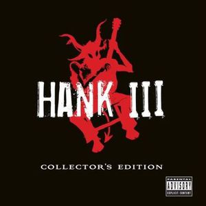 Hank III Collector's Edition CD3