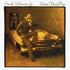 Hank Williams Jr. - Habits Old And New