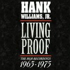 Hank Williams Jr. - Living Proof: The Mgm Recordings 1963-1975 CD1