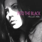 Hannah Miller - Into The Black