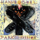 Hanne Boel - Dark Passion