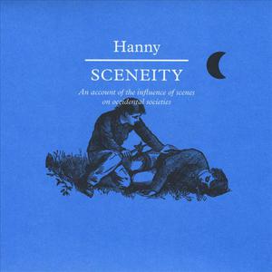 Sceneity An Account of the Influence of Scenes On Occidental Societies