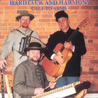 Hardtack & Harmony - Call To Arms