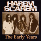 Harem Scarem - The Early Years