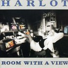 Harlot - Room With A View