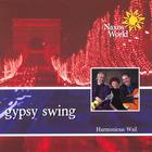 Harmonious Wail - Gypsy Swing