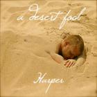 Harper - A Desert Fool
