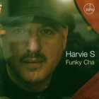 Harvie S - Funky Cha