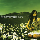 Haste the Day - When Everything Falls
