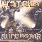 Hatchet - Mind of a Superstar