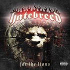Hatebreed - For The Lions