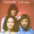 Haystack - As We Appear