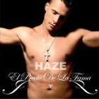 Haze - El Precio De La Fama