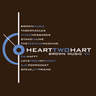 Heart 2 Hart - Brown Music, VII