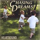 Heartbound - Chasing Dreams