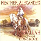 Insh'Allah: The Music of Lion's Blood