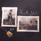 Heather Styka - EP