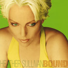 Heather Sullivan - Bound