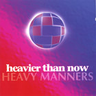 Heavier Than Now