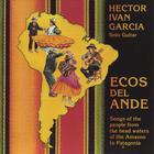 Hector Ivan Garcia - Ecos Del Ande