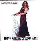 Helen Hart - How Great Thou Art
