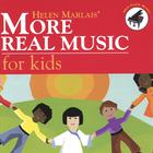 More Real Music for Kids