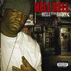 Hell Rell - Hell Up In The Bronx