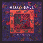 Hello Dave - Wicked Revelry