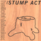 hellothisisalex - The Stump Act