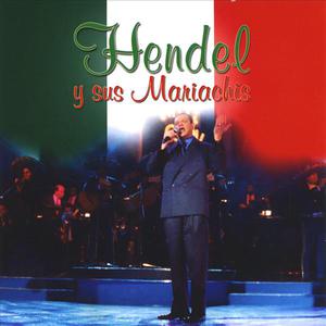 Hendel y sus Mariachis