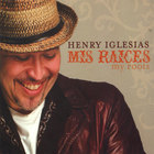 Henry Iglesias - Mis Raices