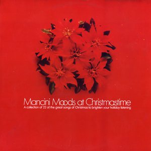 Goodyear Presents: Mancini Moods At Christmastime
