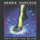 Herbie Hancock - Feets Don't Fail Me Now (Remastered 2013)