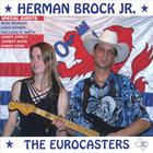 Herman Brock Jr. & The Eurocasters - Straight Up!