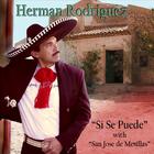 Herman Rodriguez - Si Se Puede