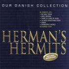 Herman's Hermits - Our Danish Collection