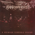 Hetroertzen - A Crimson Terrible Vision